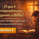 o-que-e-arrependimento-segundo-a-biblia