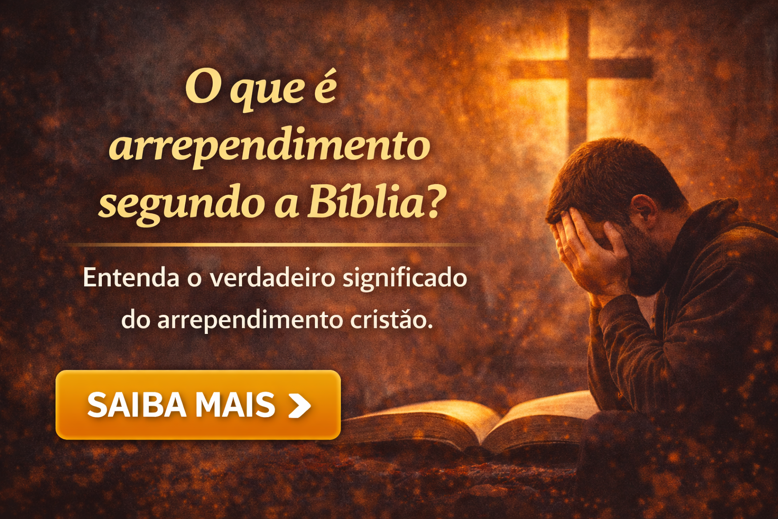o-que-e-arrependimento-segundo-a-biblia